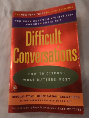 Difficult Conversations: How to Discuss what Matte... by Heen Sheila PB 2000