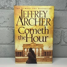 Cometh the Hour by Jeffrey Archer (Hardcover Book) Historical, Mystery