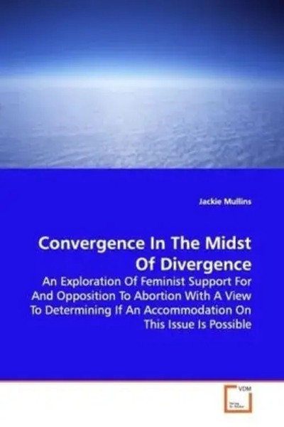 Jackie Mullins | Convergence In The Midst Of Divergence | Taschenbuch | Englisch-image