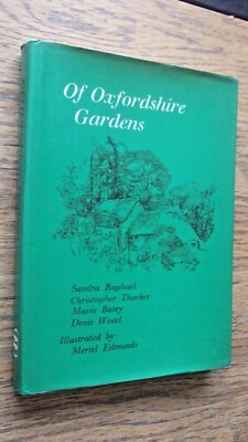 Of Oxfordshire Gardens, Batey, Mavis hard back 1982