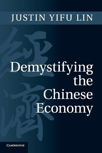 Thumbnail - Justin Yifu Lin Demystifying The Chinese Economy (taschenbuch)