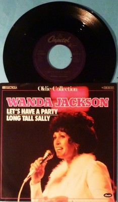 WANDA JACKSON - SINGLE 7'' - LET`S HAVE A PARTY / LONG TALL SALLY - MINT