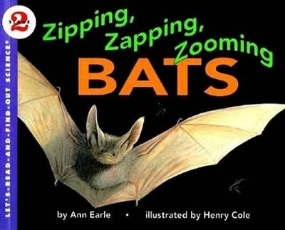 Zipping Zapping Zooming Bats by Anne Earle (English) Paperback Book