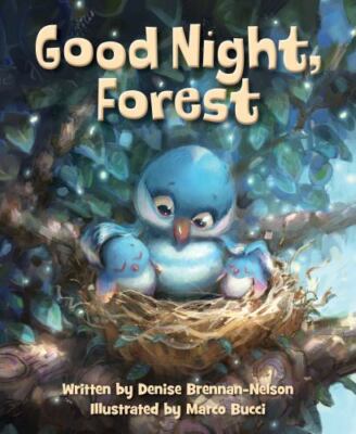 Good Night, Forest - 9781585363889, hardcover, Denise Brennan-Nelson
