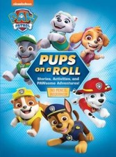 PAW Patrol - Pups Roll Up - Story and Activity Book - PI Kids - Paperback - GOOD