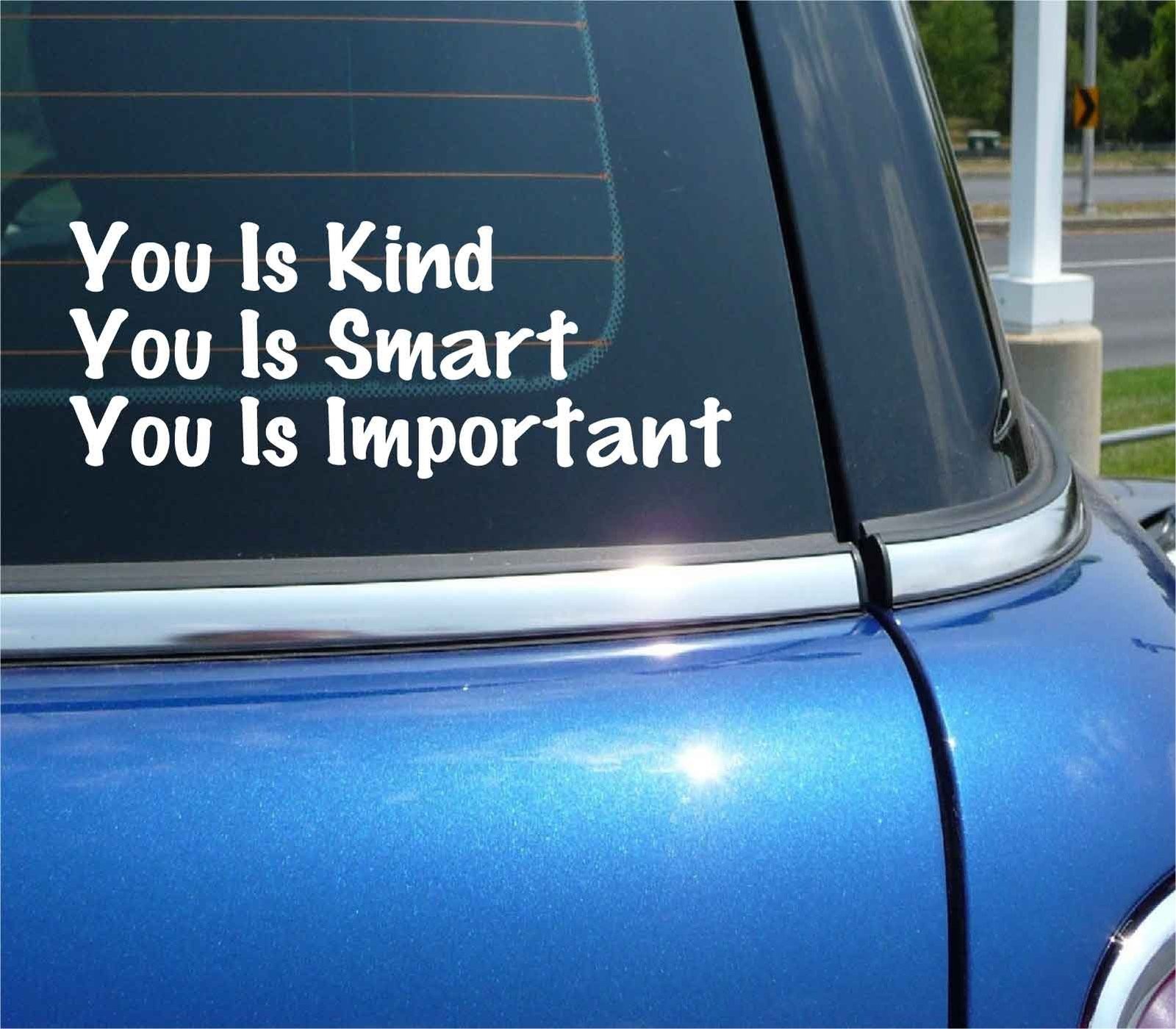 Kind Smart Important Decal Sticker for Kids Cars Trucks Love