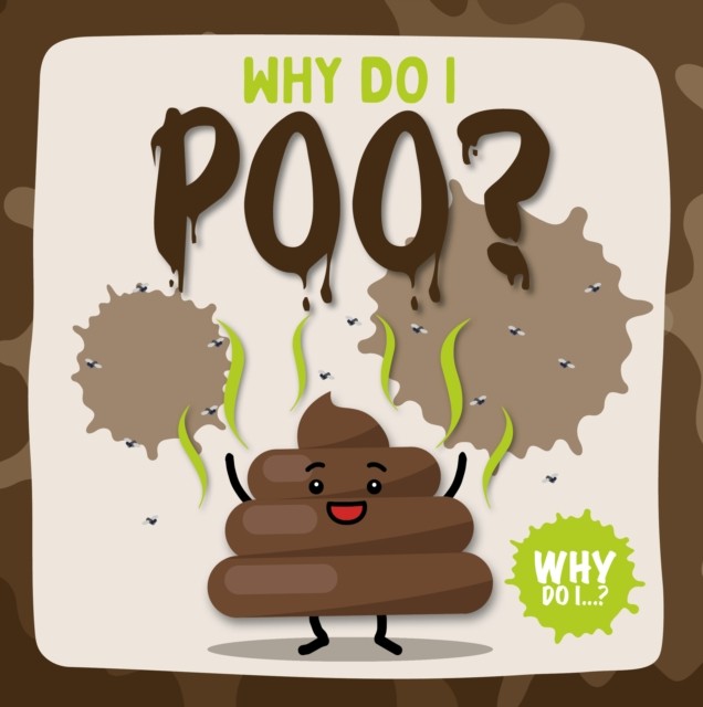 Why Do I Poo? Kirsty Holmes - Image 2