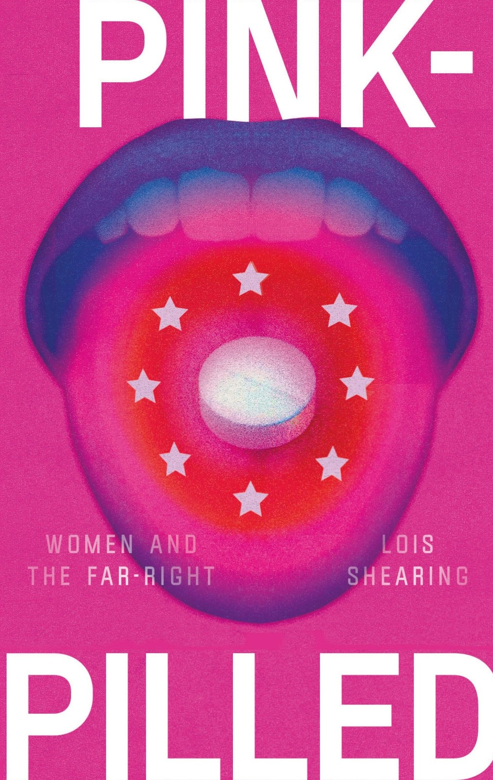 Pink-Pilled: Women and the Far Right by Lois Shearing (PB 2025) - Image 2