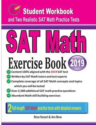 SAT Math Exercise Book Student Workbook and Two Realistic SAT Math Tests Buch