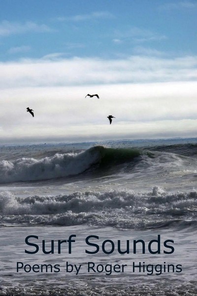 Roger Higgins | Surf Sounds | Taschenbuch | Englisch (2014) | Liquid Light Press-image