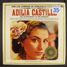 ADILIA CASTILLO: por los caminos de venezuela COLUMBIA 12" LP 33 RPM