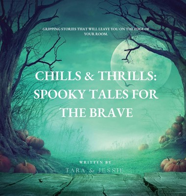 Jessie Johnson (u. a.) | Chills & Thrills | Buch | Englisch (2023) | T&J Rhymes