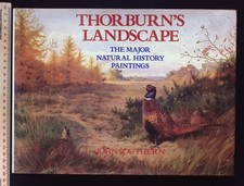Thorburn's Landscape: The Major Natural History Paintings by John Southern, 1981