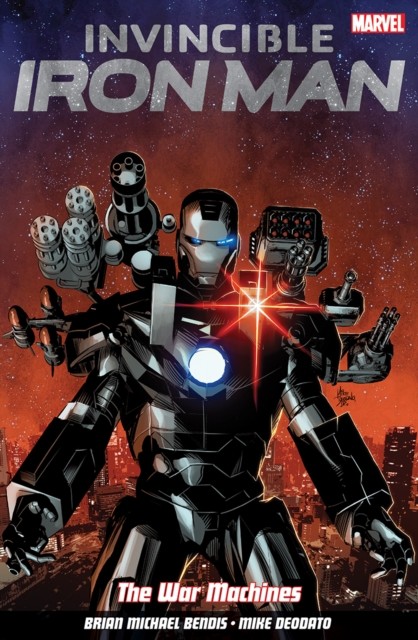 Invincible Iron Man Volume 2 by Brian Michael Bendis (Paperback Book)