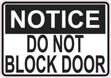5in x 3.5in Notice Do Not Block Door Sticker Vinyl Door Wall Sign Stickers Signs