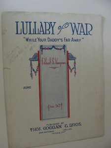 1917 Lullaby Of War While Your Daddy S Far Away Kampman Wwi With Lyrics Ebay
