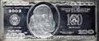 2002 American Historic Society $100 Ben Franklin FRN 4 oz .999 Silver Note Bar