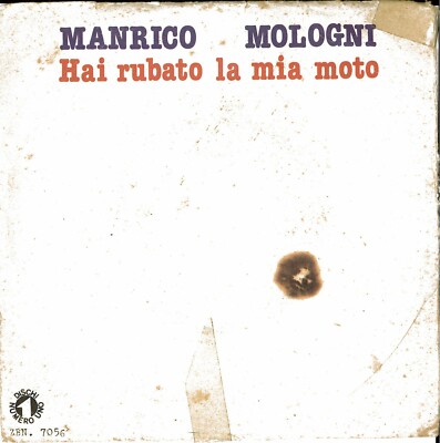 HAI RUBATO LA MIA MOTODISCHO 45 GIRI VINILE VINTAGE NUOVO MITICO STOCH OFFERTA  