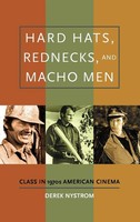 Derek Nystrom | Hard Hats, Rednecks, And Macho Men | Buch | Englisch (2009)