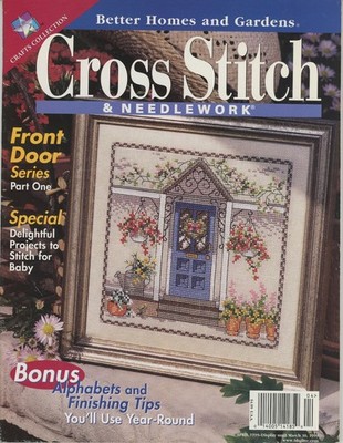 BHG Cross Stitch & Needlework Magazine April 1999 Front Door Series Silk Sampler