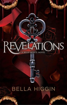 Revelations (Belle Morte, 2) Higgin, Bella paperback Good