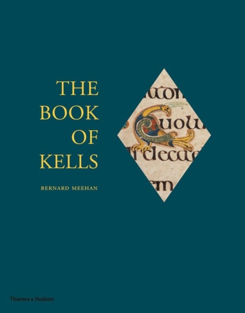 The Book of Kells by Bernard Meehan (Hardback Book)