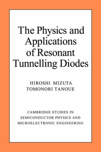 Phys Appl Resonant Tunnelling Diods (Cambridge . Mizuta<|
