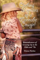 Donna Harlan | Clothing Memoirs Of A Wannabe Cowgirl | Taschenbuch | Englisch