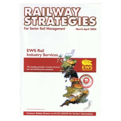 Railway Strategies Magazine March - April 2003 mbox2674 EWS Rail Industry Servic