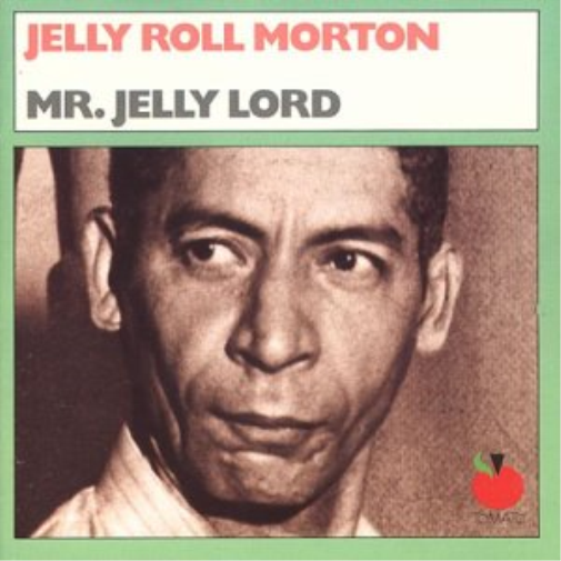 Morton Jelly Roll Mr. Jelly Lord (CD)