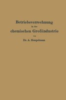 Betriebsverrechnung In Der Chemischen GroßIndustrie Albert Hempelmann