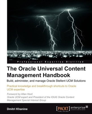Khanine - Oracle Universal Content Management Handbook - paperback or  - E555z
