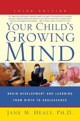 Your Child's Growing Mind | Jane Healy | Taschenbuch | Kartoniert / Broschiert