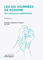 Donatien Alphonse FrançOis Sade | Les 120 JournéEs De Sodome Ou L'ÉCole Du...