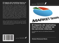 Khaled Mohamed Marie | El Impacto Del Marketing Interno En La Calidad De Los...