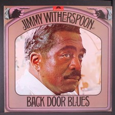 JIMMY WITHERSPOON: back door blues POLYDOR 12" LP 33 RPM UK
