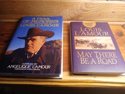 LOUIS L'AMOUR BOOKS LOT OF 2.  MAY THERE BE A ROAD  TRAIL OF MEMORIES HC / DJ...