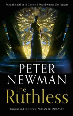 The Ruthless (Deathless Trilogy The) by Peter Newman