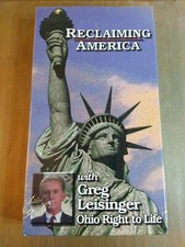 Reclaiming America (VHS 1997) with Greg Leisinger Ohio right to life