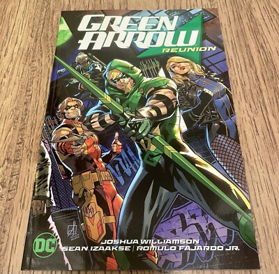 Green Arrow Vol 1 Reunion (DC Comics) TPB NEW Joshua Williamson