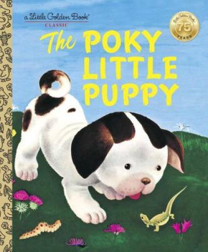 The Poky Little Puppy (A Little Golden Book Classic) - Hardcover - VERY GOOD
