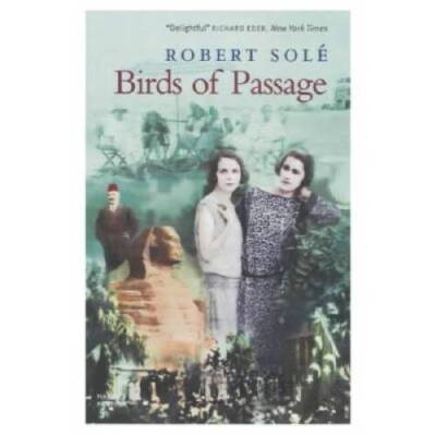 Birds of Passage (Panther) - Paperback By Sole, Robert - GOOD