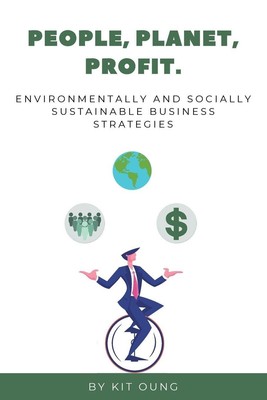 People, Planet, Profit Kit Oung Taschenbuch Englisch 2022 Business Expert Press