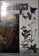 Il Sottobosco - Arrighetti - Edizioni Manfrini