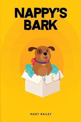 Mary I Bailey | Nappy's Bark | Taschenbuch | Englisch (2022) | Indy Pub
