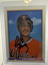 1991 Bowman #88, LEO GOMEZ Signed Auto Autograph Card, Baltimore Orioles