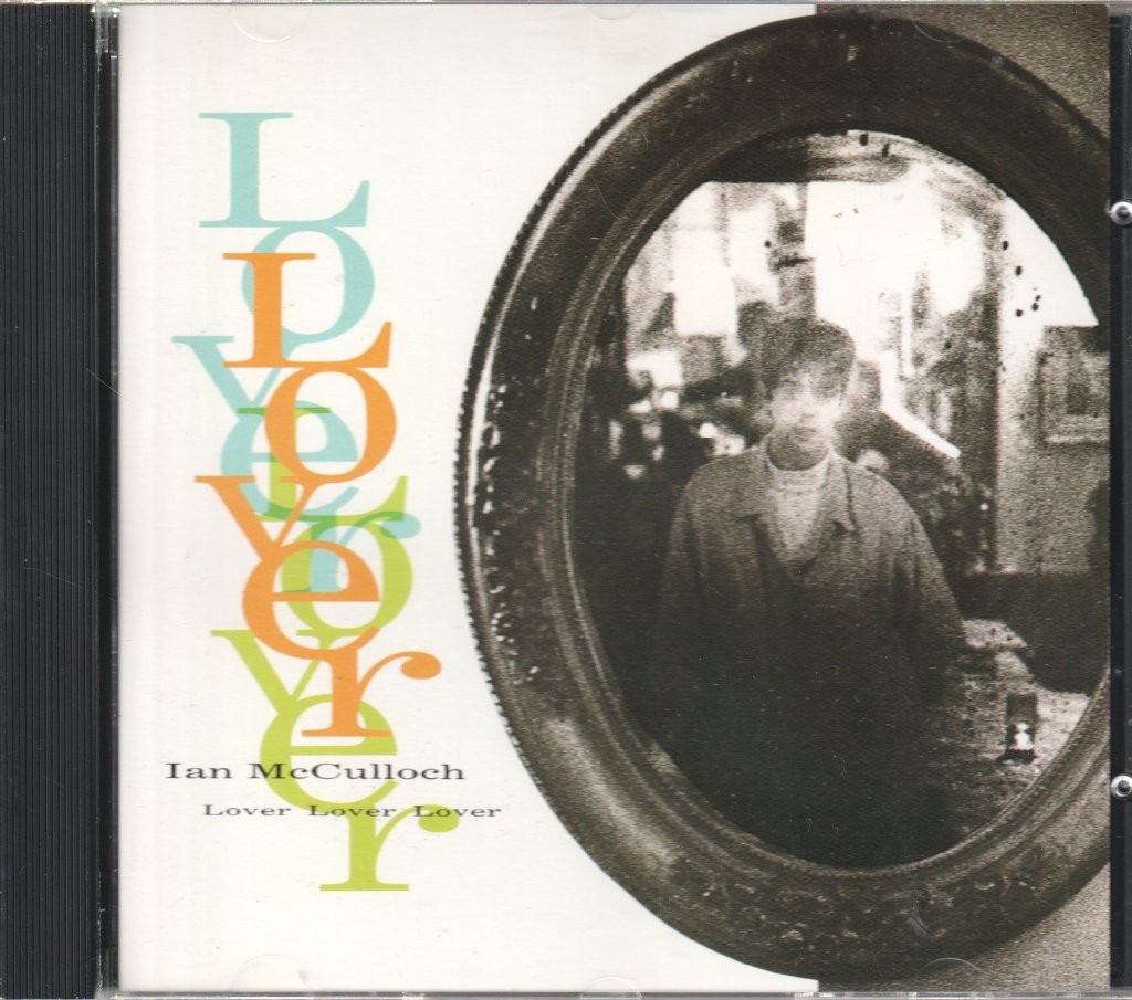 Ian McCulloch Lover Lover Lover CD UK East West 1992 single YZ643CD