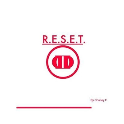 R.E.S.E.T by Charley F. (English) Paperback Book
