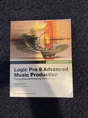 Logic Pro 9 Advanced Music Production
