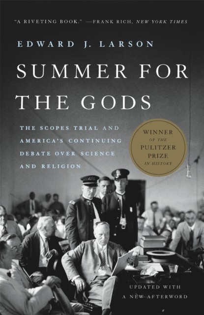 Summer for the Gods by Edward J. Larson (Paperback Book)